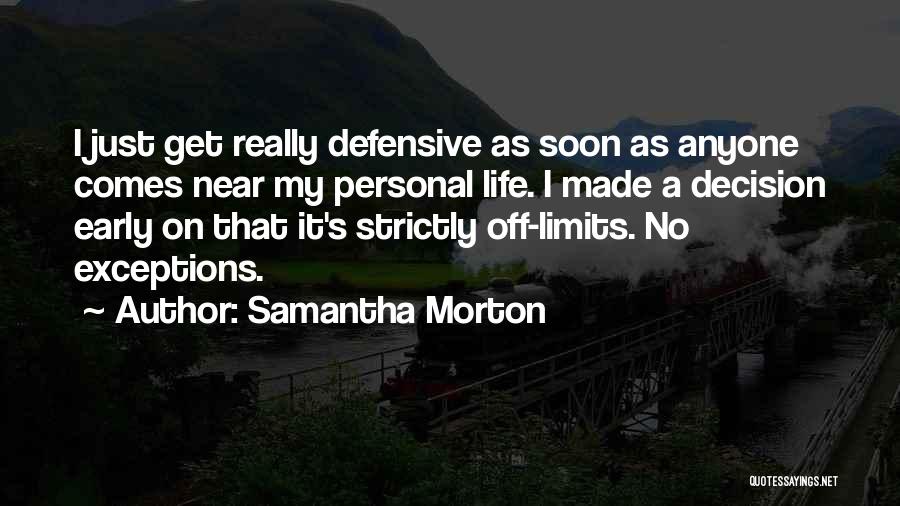 Samantha Morton Quotes 1019078