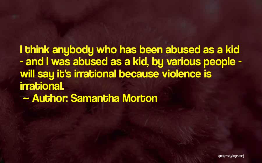 Samantha Morton Quotes 328459