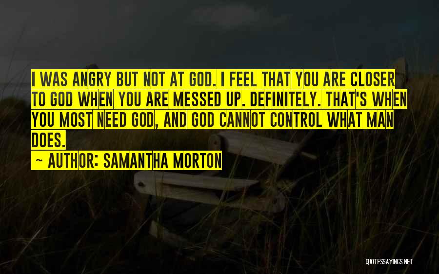 Samantha Morton Quotes 484551