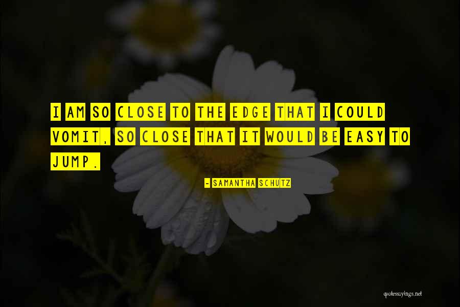 Samantha Schutz Quotes 1022429 Samantha Schutz Quotes 1022429
