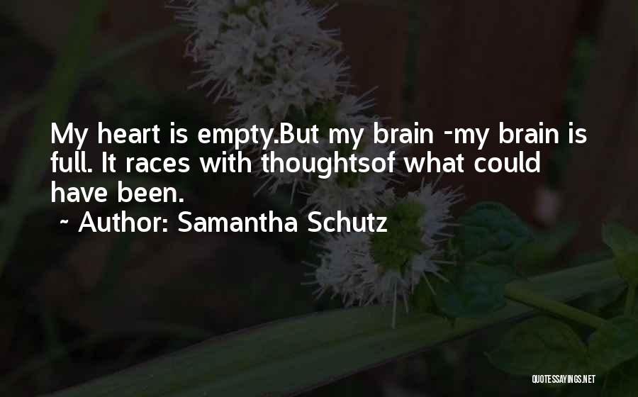 Samantha Schutz Quotes 1371884