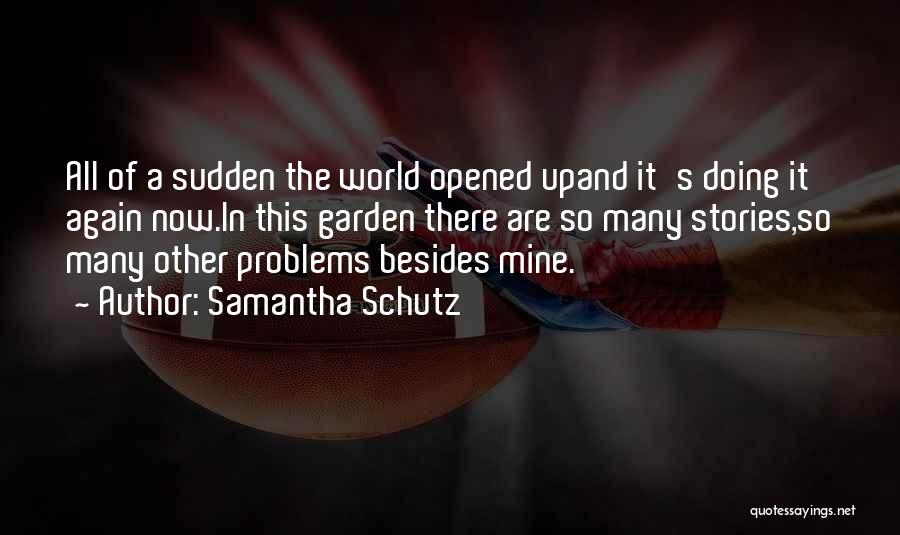 Samantha Schutz Quotes 1671750