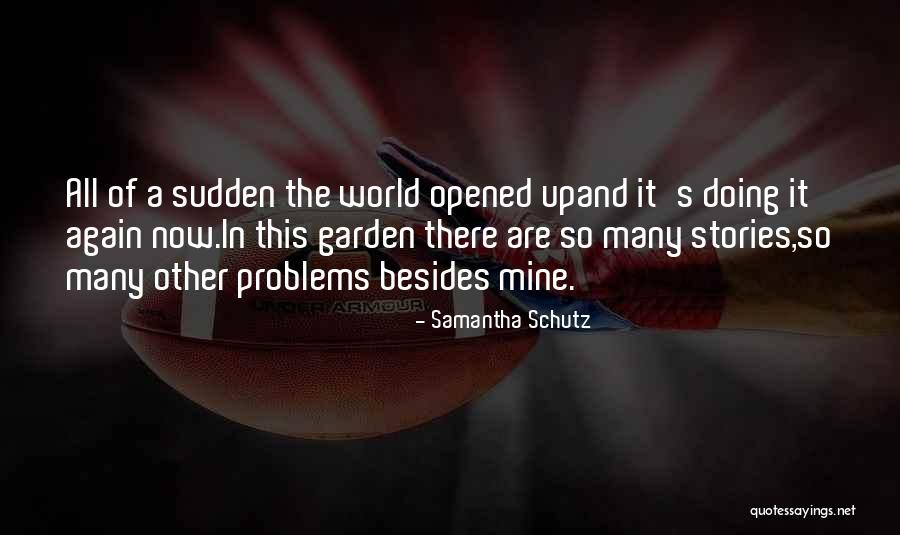 Samantha Schutz Quotes 1671750