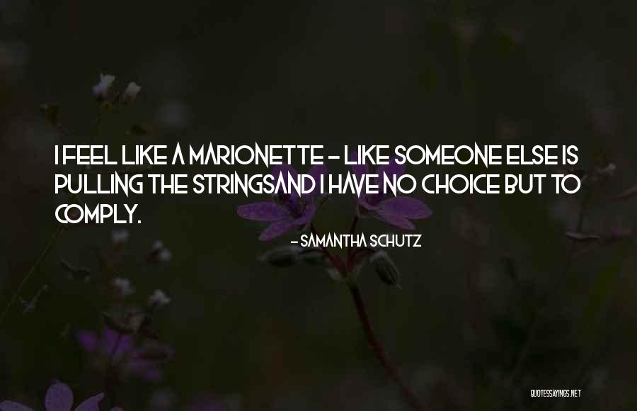 Samantha Schutz Quotes 1957538 Samantha Schutz Quotes 1957538