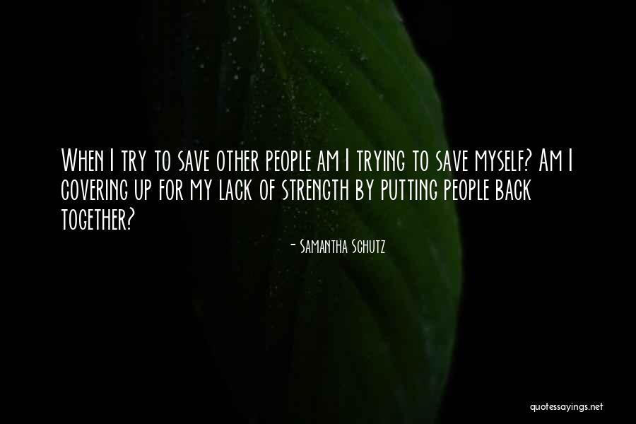 Samantha Schutz Quotes 2255184 Samantha Schutz Quotes 2255184