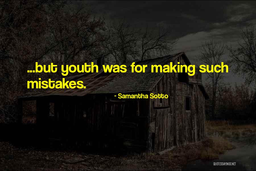 Samantha Sotto Quotes 1141712