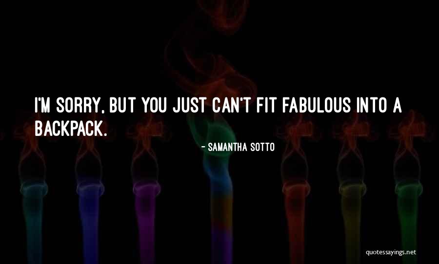 Samantha Sotto Quotes 1780703