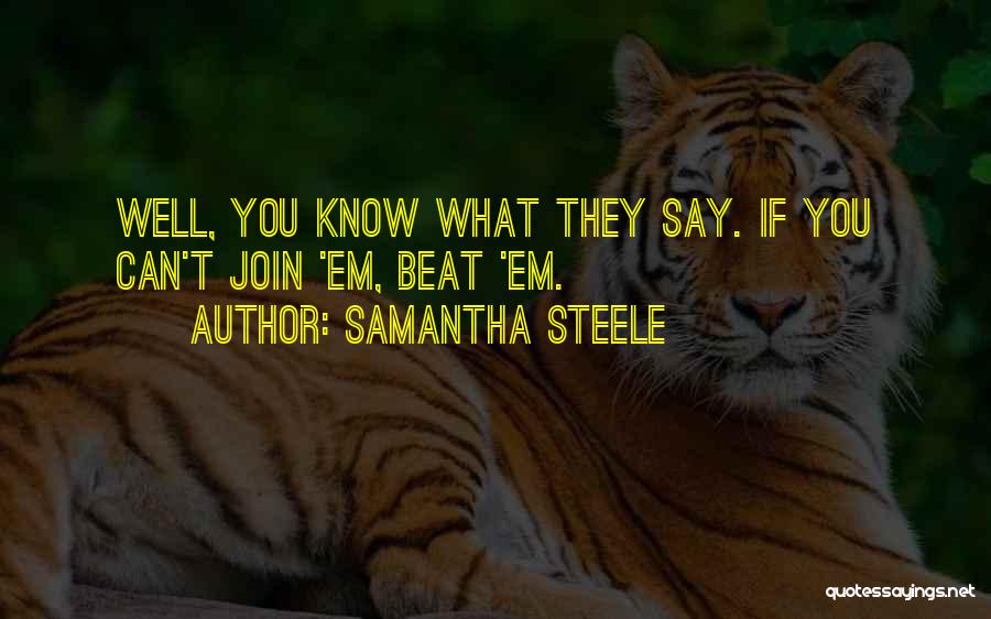 Samantha Steele Quotes 1787085