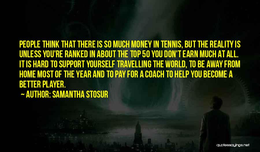 Samantha Stosur Quotes 2185254