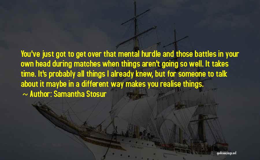 Samantha Stosur Quotes 264210
