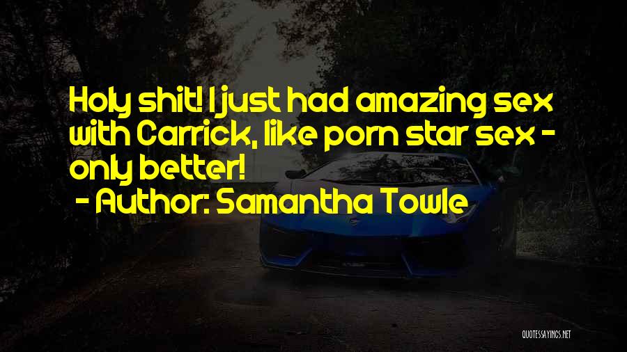 Samantha Towle Quotes 1145529