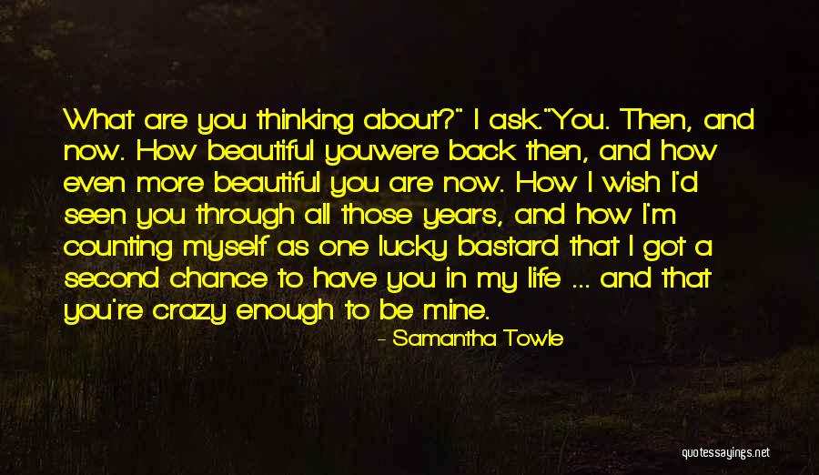 Samantha Towle Quotes 1231167