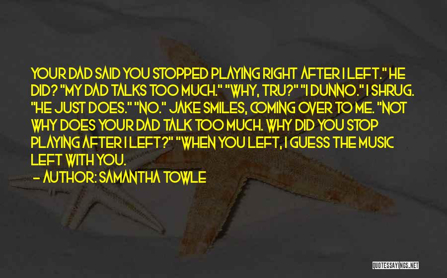 Samantha Towle Quotes 1376125