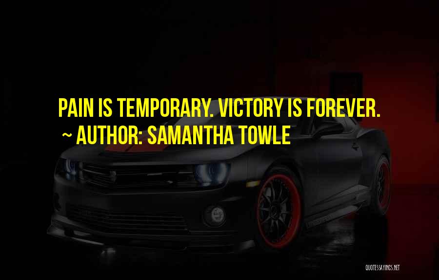 Samantha Towle Quotes 1449701