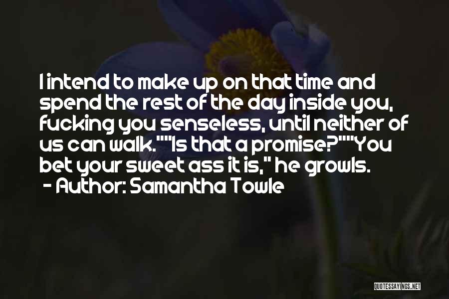 Samantha Towle Quotes 1830090