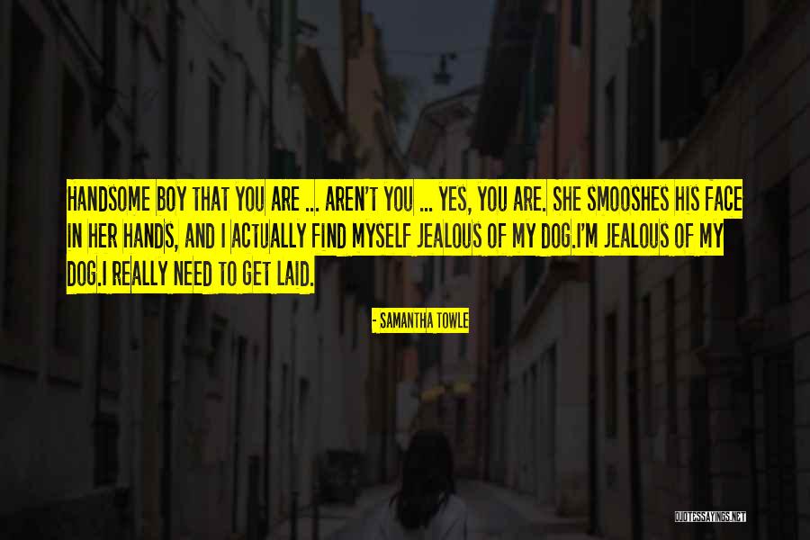 Samantha Towle Quotes 1859133 Samantha Towle Quotes 1859133