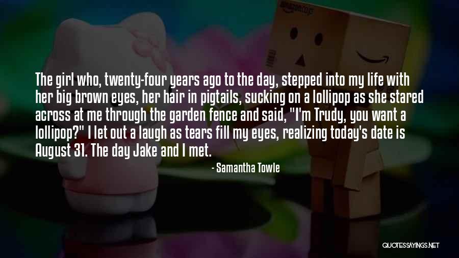 Samantha Towle Quotes 2221692