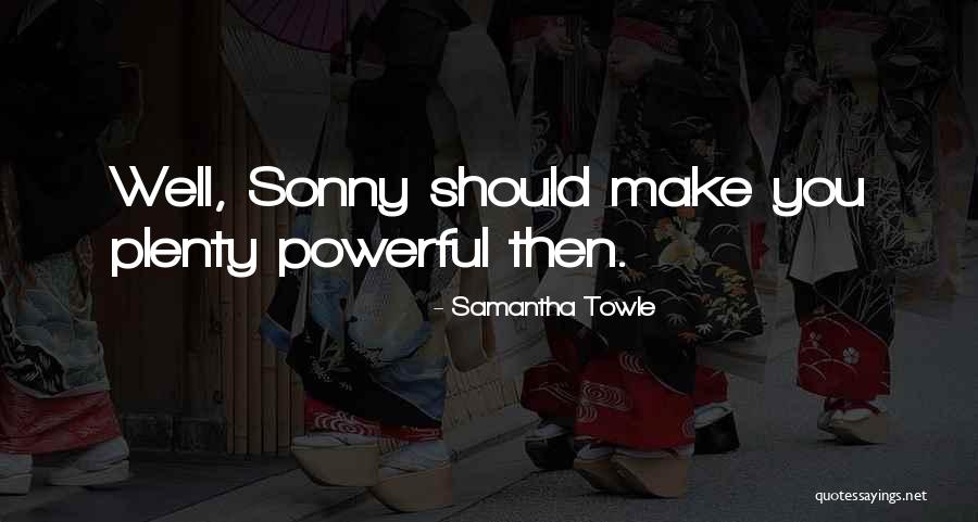 Samantha Towle Quotes 286096