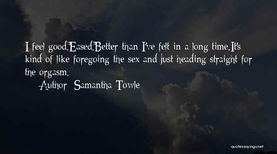 Samantha Towle Quotes 536436