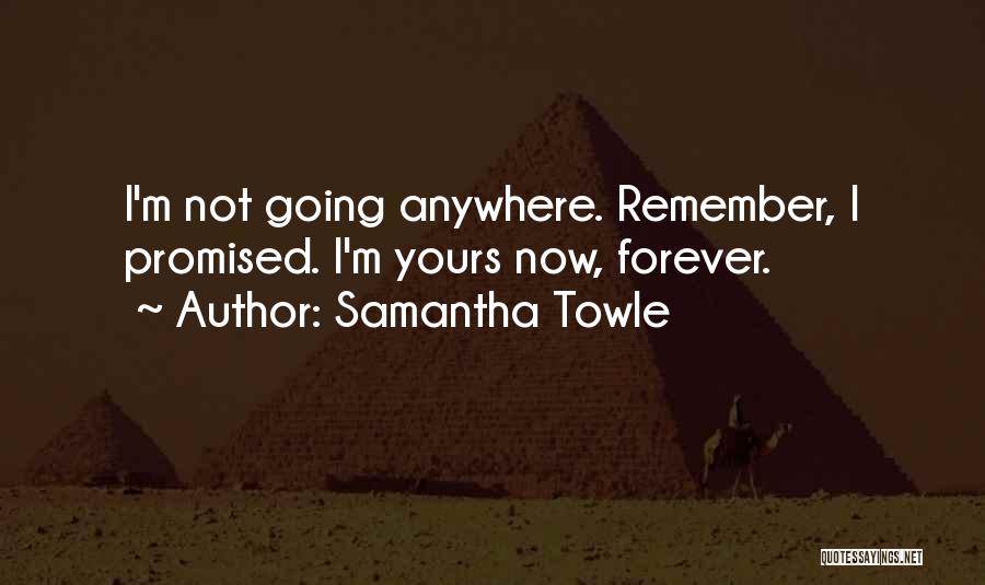 Samantha Towle Quotes 91068