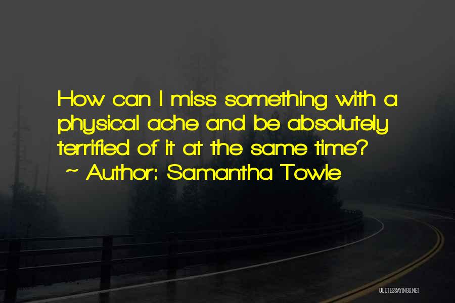 Samantha Towle Quotes 979223