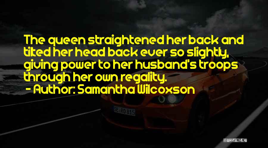 Samantha Wilcoxson Quotes 1293672