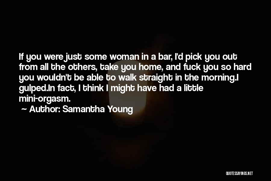 Samantha Young Quotes 1097681