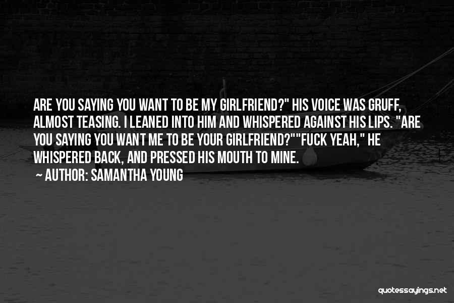 Samantha Young Quotes 1167911