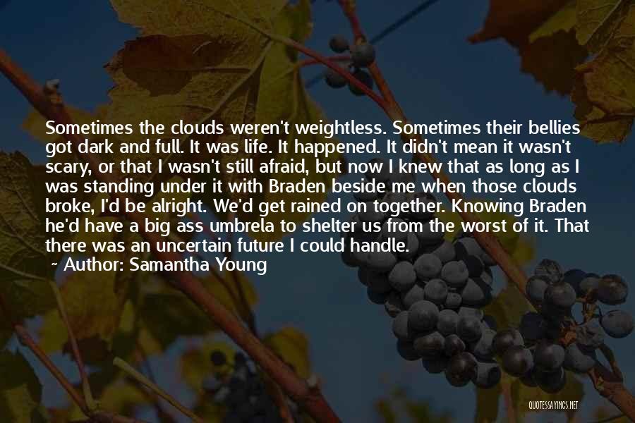 Samantha Young Quotes 1387751