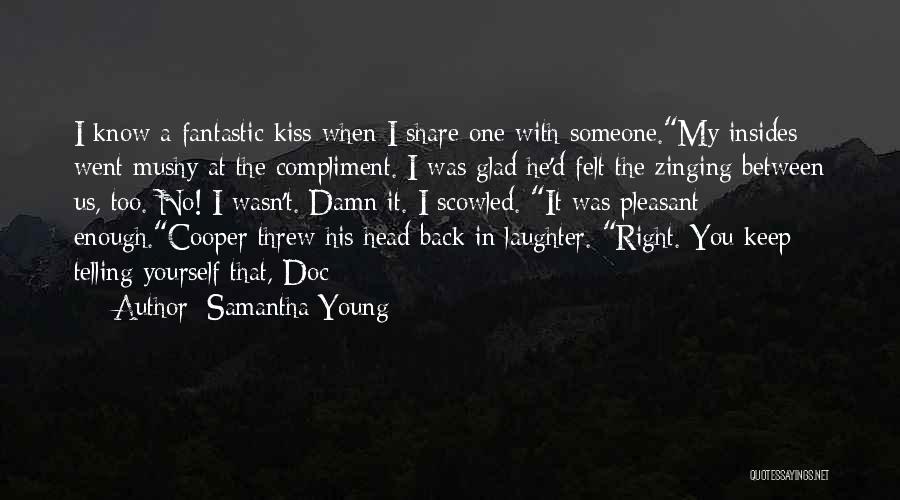 Samantha Young Quotes 1907831