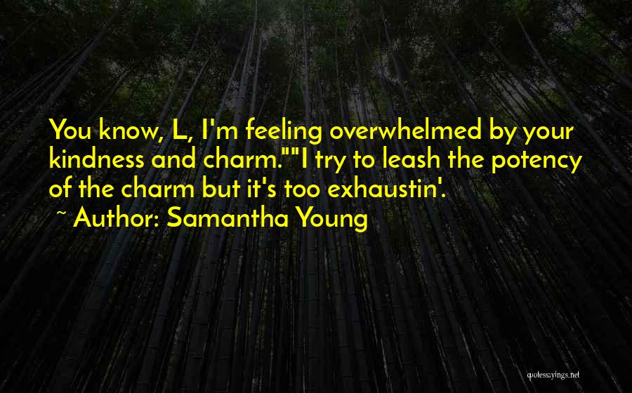 Samantha Young Quotes 2147166