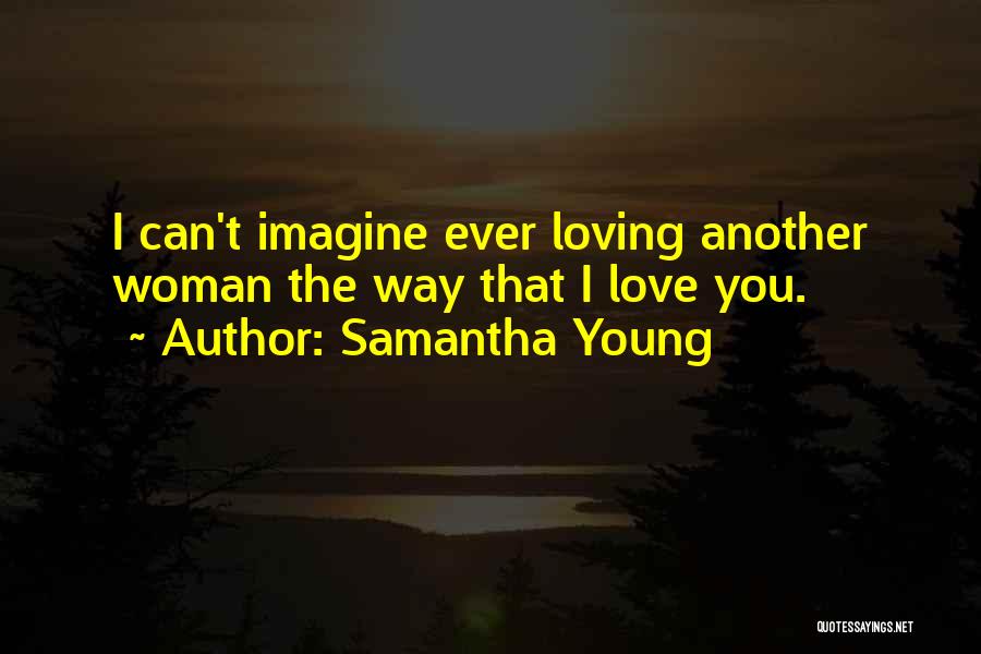 Samantha Young Quotes 2264272