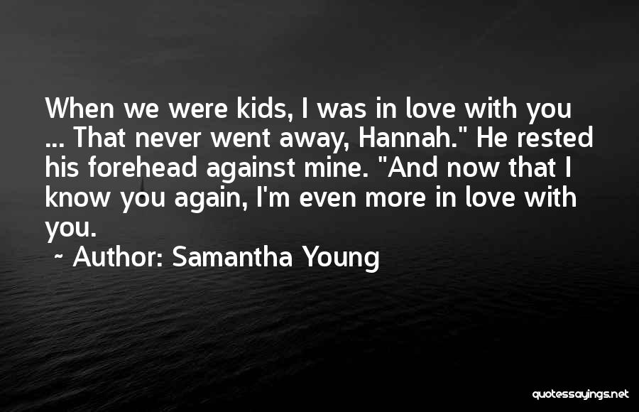 Samantha Young Quotes 283681