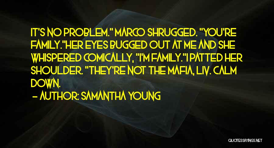 Samantha Young Quotes 319574