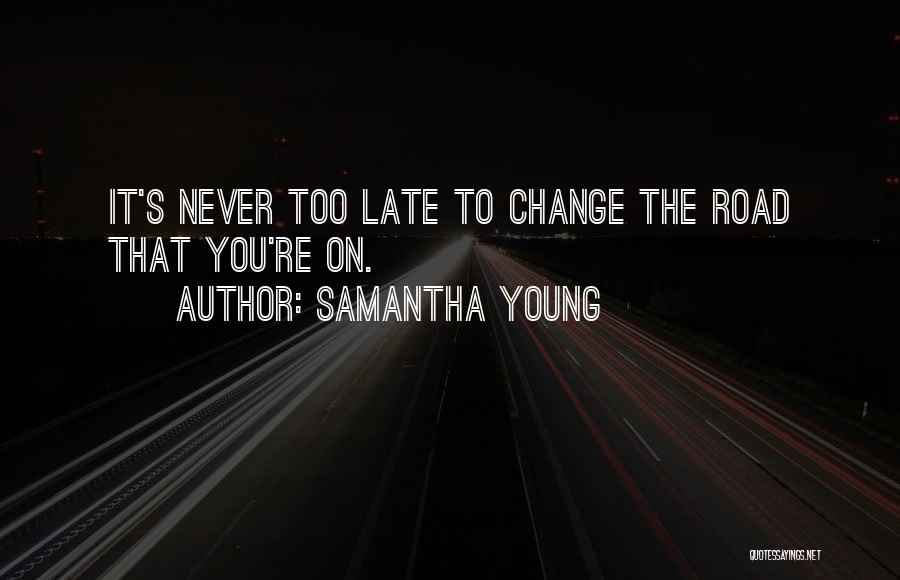 Samantha Young Quotes 435899