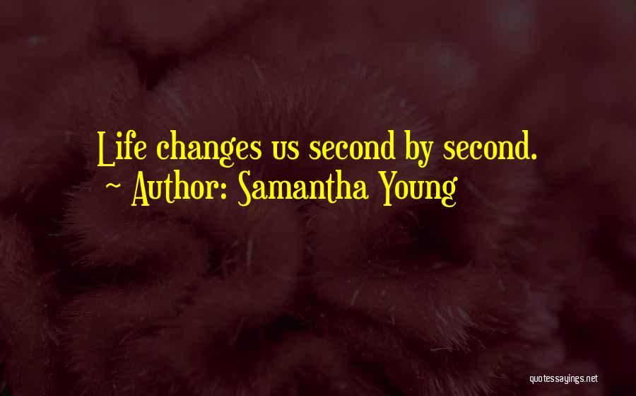 Samantha Young Quotes 729322