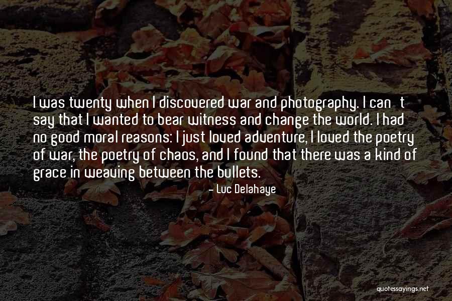 Samanthas North Quotes By Luc Delahaye Samanthas North Quotes By Luc Delahaye