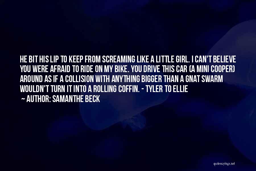 Samanthe Beck Quotes 1712098