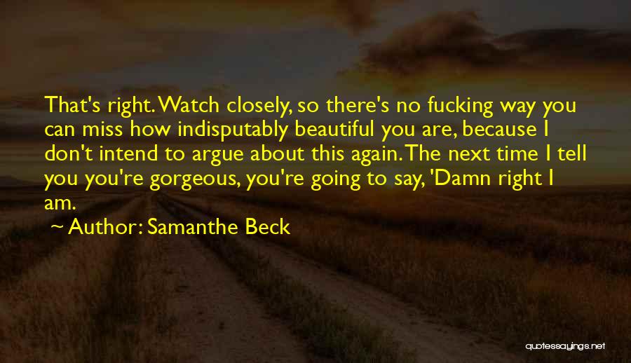 Samanthe Beck Quotes 837363