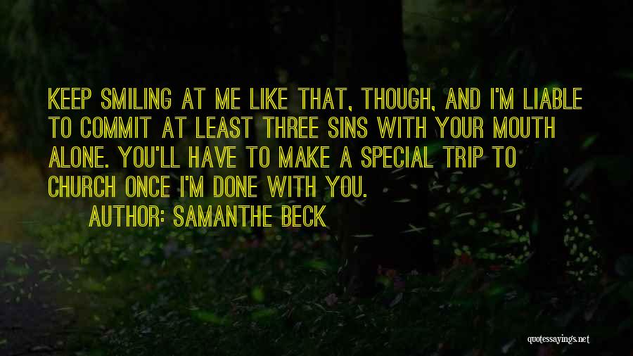 Samanthe Beck Quotes 941867