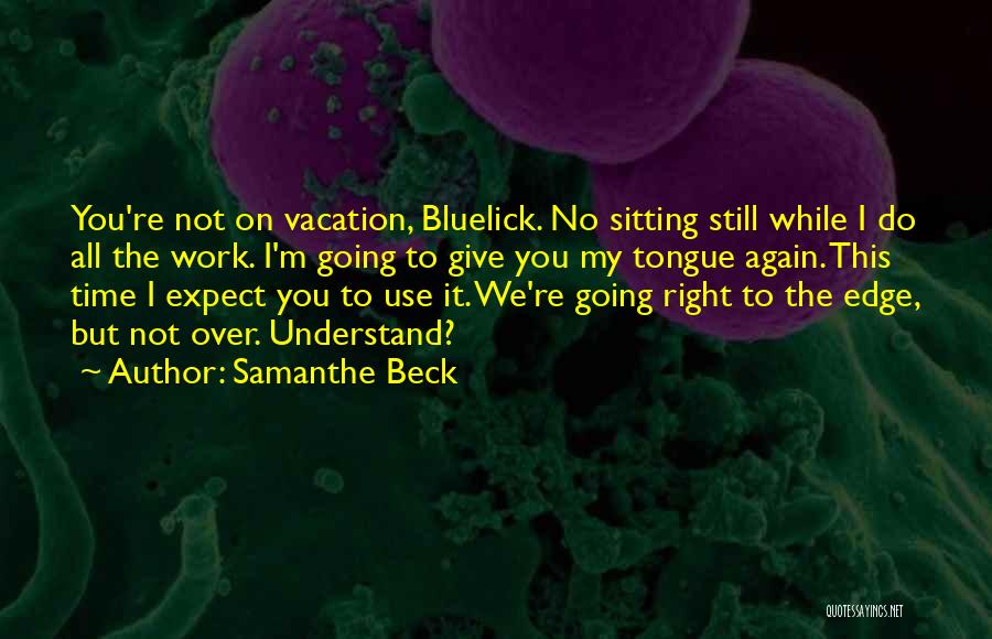 Samanthe Beck Quotes 955825