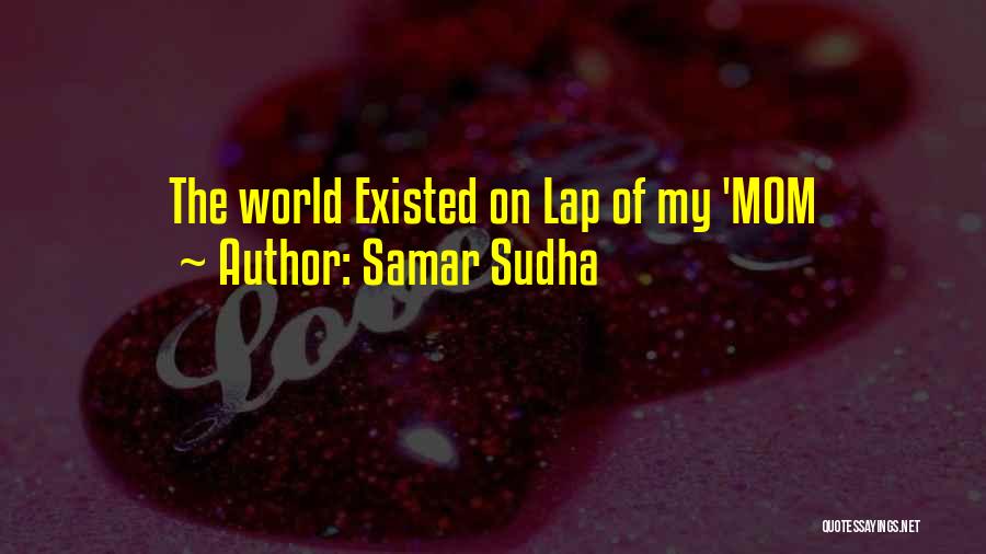 Samar Quotes By Samar Sudha