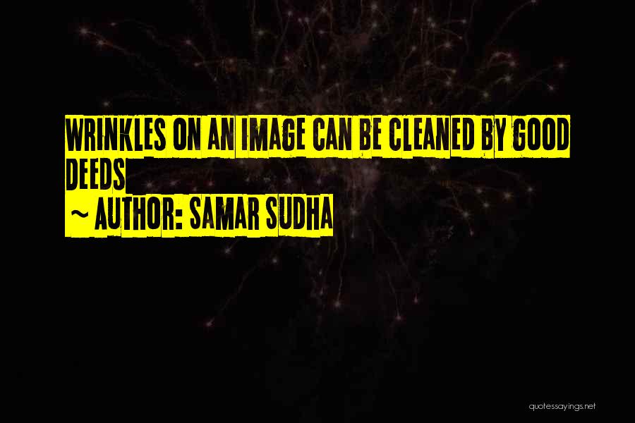 Samar Quotes By Samar Sudha