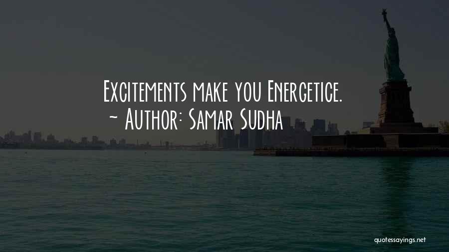 Samar Quotes By Samar Sudha