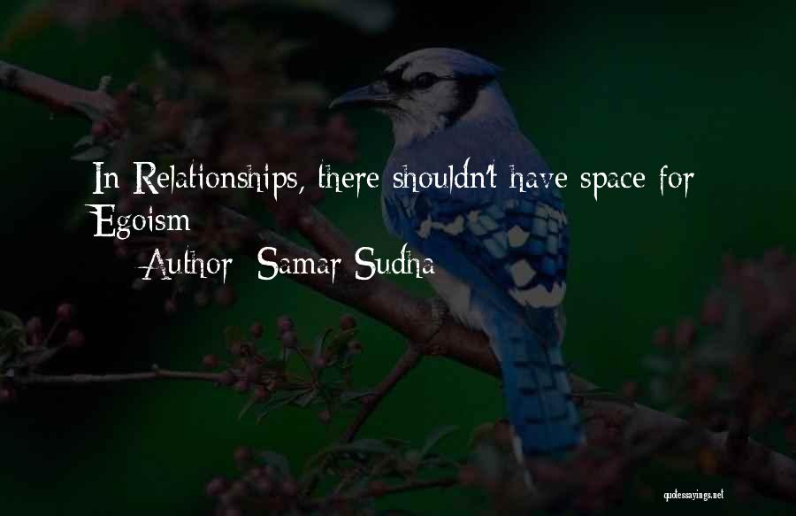 Samar Quotes By Samar Sudha