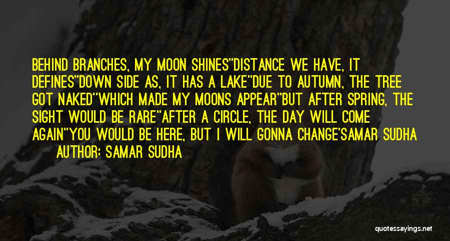 Samar Quotes By Samar Sudha