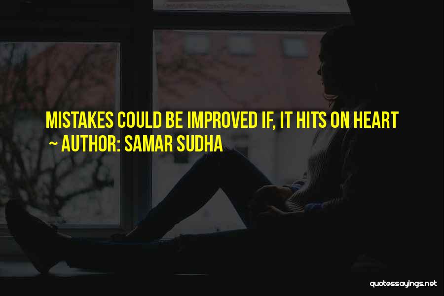 Samar Quotes By Samar Sudha