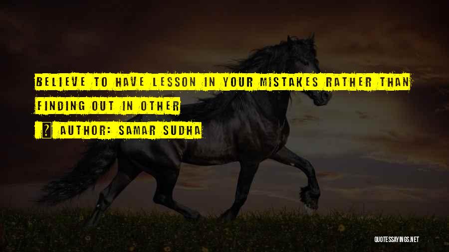 Samar Quotes By Samar Sudha