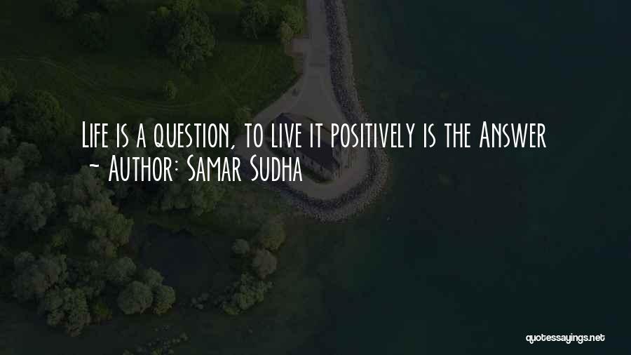 Samar Sudha Quotes 1319351