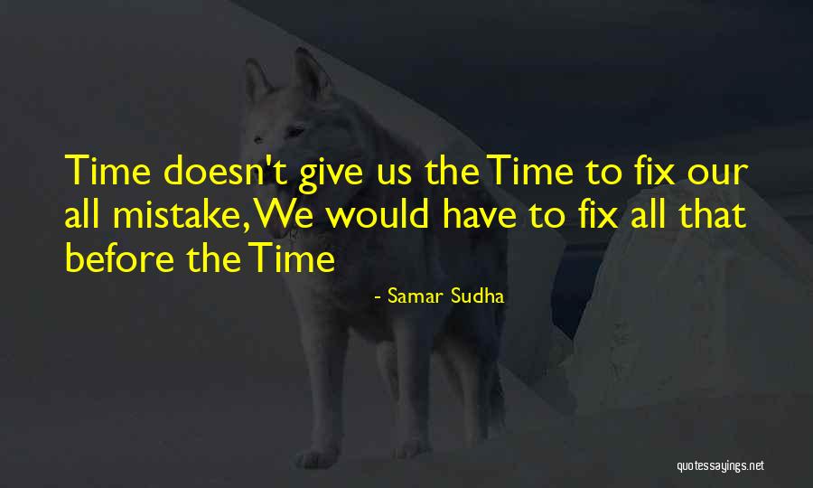 Samar Sudha Quotes 1473984 Samar Sudha Quotes 1473984